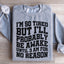 I'm So Tired But Awake Sweatshirt