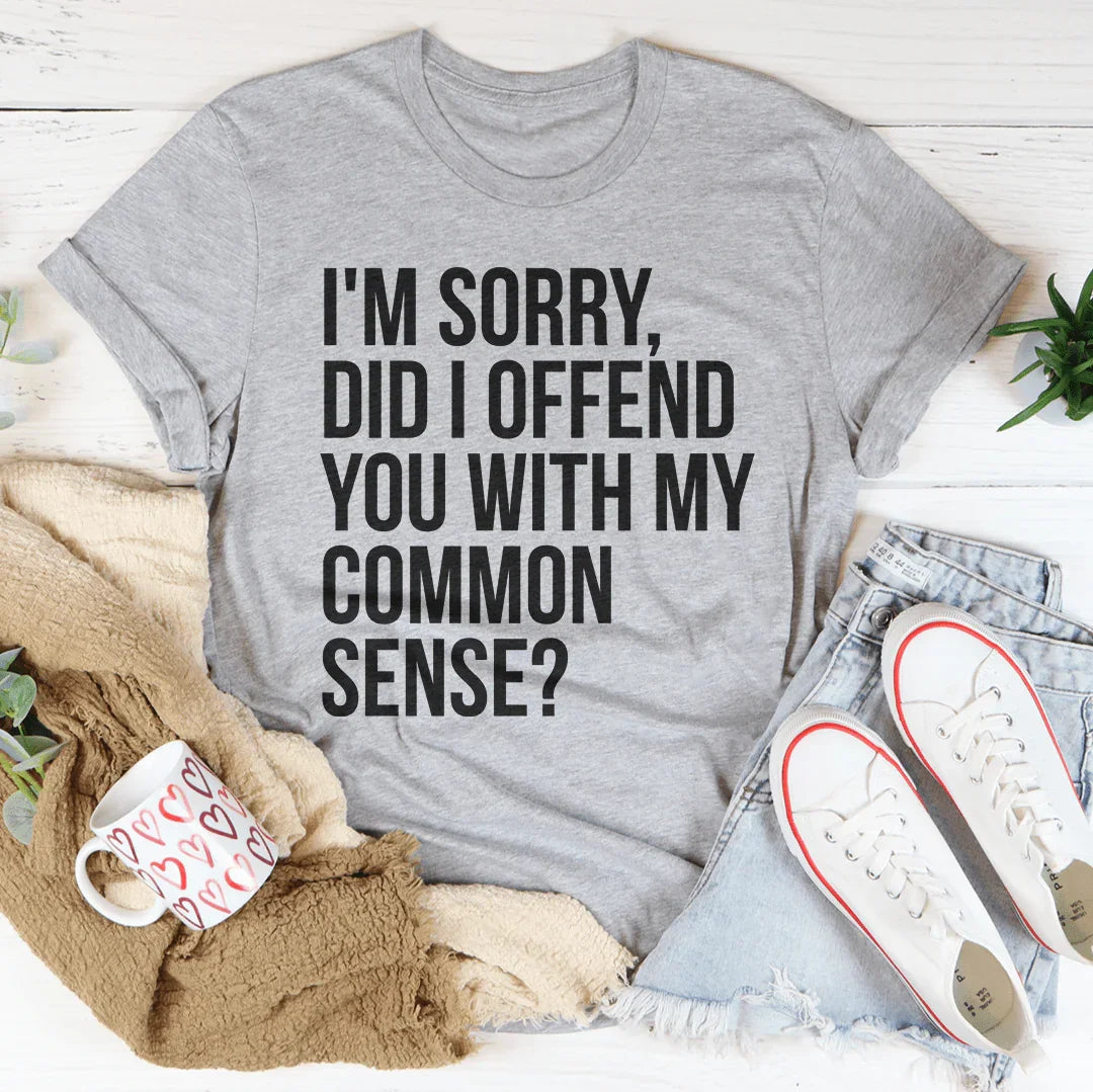 Common Sense Statement Tee