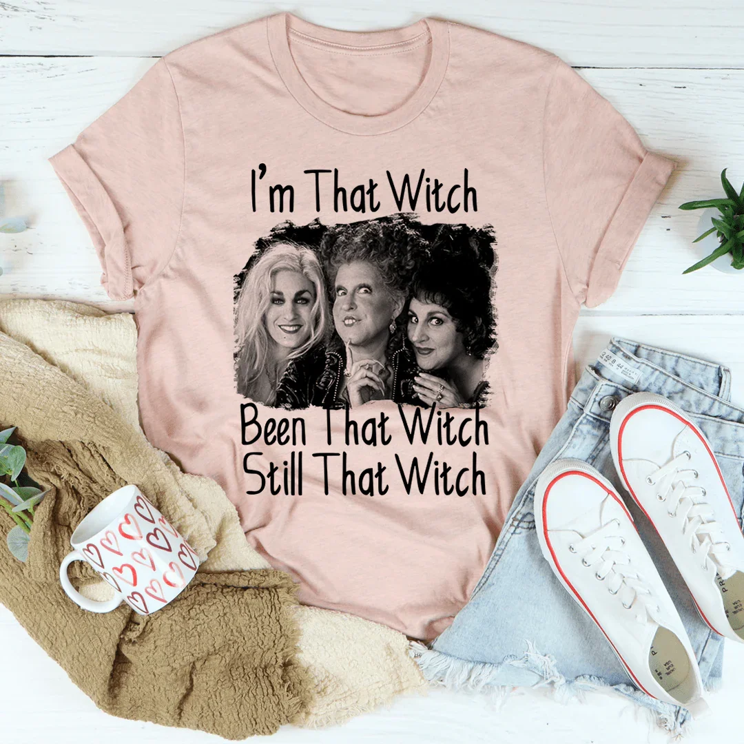 I'm That Witch Tee - Bold & Comfortable T-Shirt