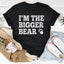 Camiseta "Soy el oso más grande"