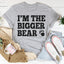 Camiseta "Soy el oso más grande"