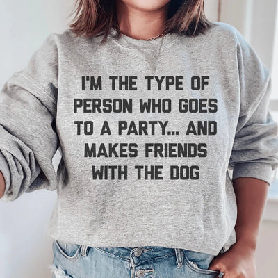 Soy el tipo de persona que se hace amiga del perro. Sudadera