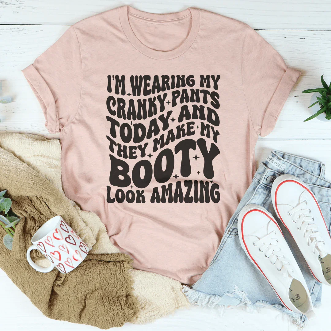 Cranky Pants Tee: Embrace Your Unique Style