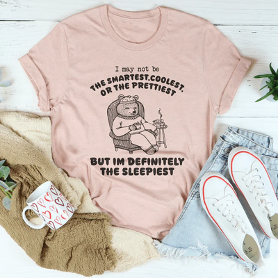 Je ne suis peut-être pas le plus intelligent, le plus cool ou le plus joli tee