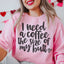 I Need A Coffee The Size Of My Butt Sweatshirt - Korvel