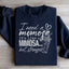 I Need A Momosa Sweatshirt