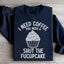 Necesito café, necesitas una sudadera con capucha "Cállate la Fucupcake"