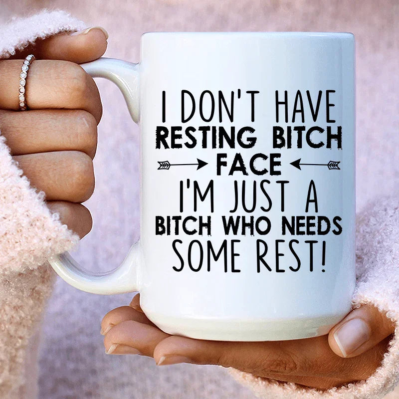 I Need Some Rest Ceramic Mug - 15 oz