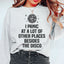 Je fais souvent des crises d'angoisse Sweatshirt
