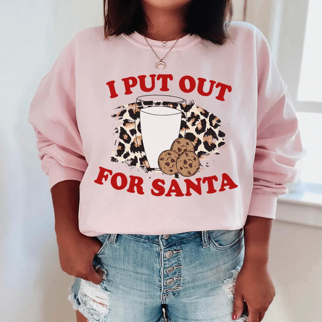 Sudadera con la frase "I Put Out For Santa"