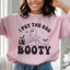 I Put The Boo In Booty Sweatshirt