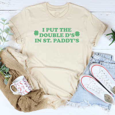 I Put The Double D'S In St Paddy's Tee - Korvel