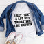 I Say "IDK" A Lot Tee - Korvel