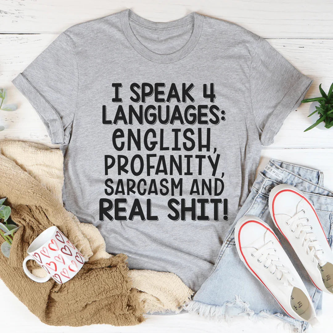 Camiseta I Speak Four Languages