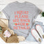 I Squat Please See Back For Details Tee - Korvel