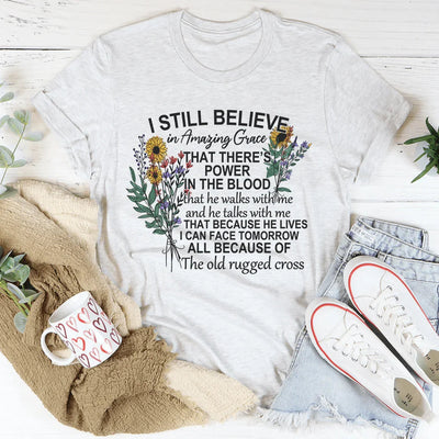 Camiseta Todavía creo en la increíble gracia