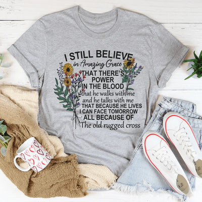 Camiseta Todavía creo en la increíble gracia