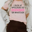 I Suck At Apologies Tee - Korvel