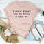 I Swear I Don't Love Drama It Loves Me T-Shirt