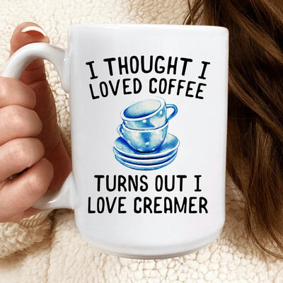 Pensé que me encantaba la taza de café