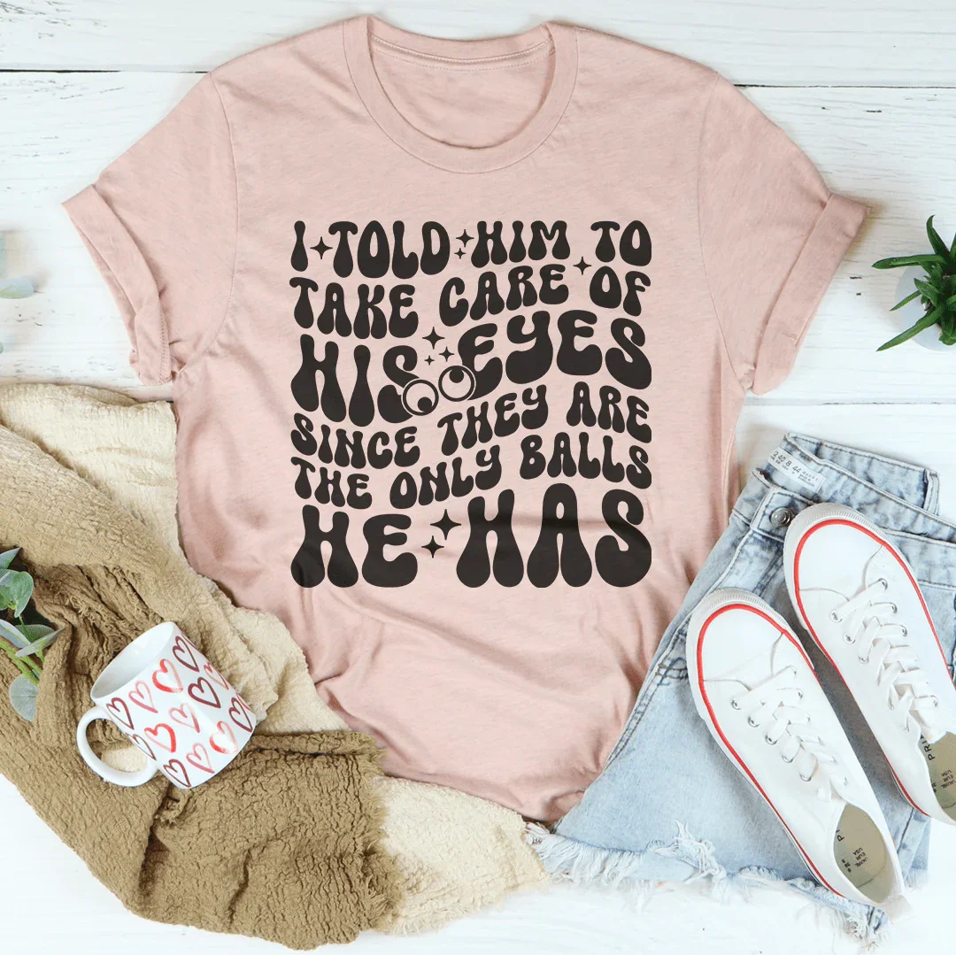 Sassy Statement T-Shirt for Bold Personalities