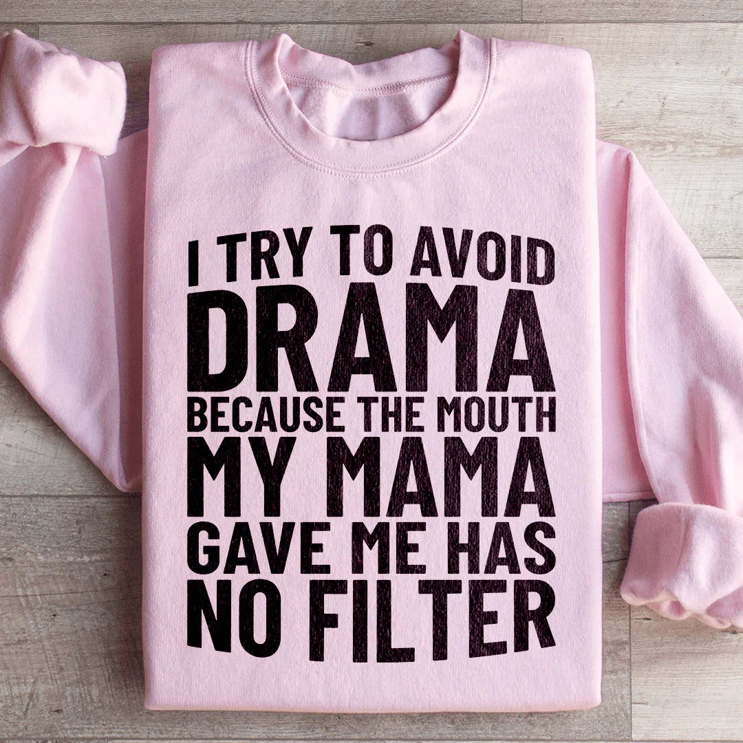 Intento evitar el drama Sudadera