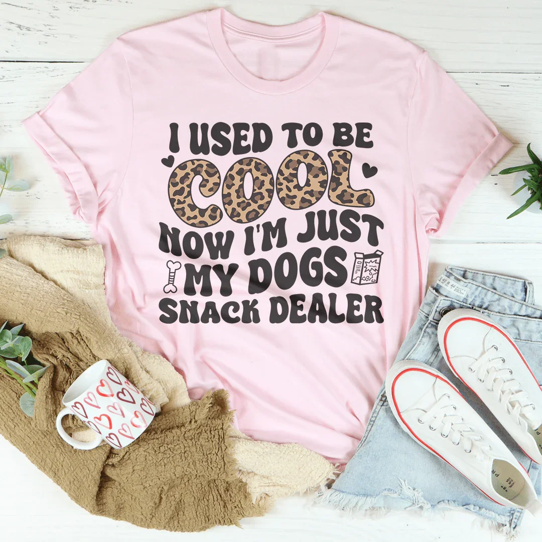 Solía ser genial, ahora solo soy el distribuidor de snacks de mi perro camiseta