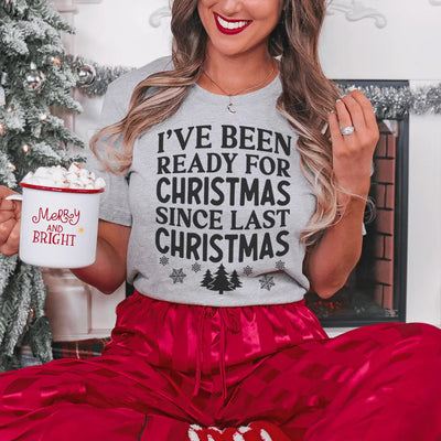 He estado listo para Navidad desde la última Navidad Tee