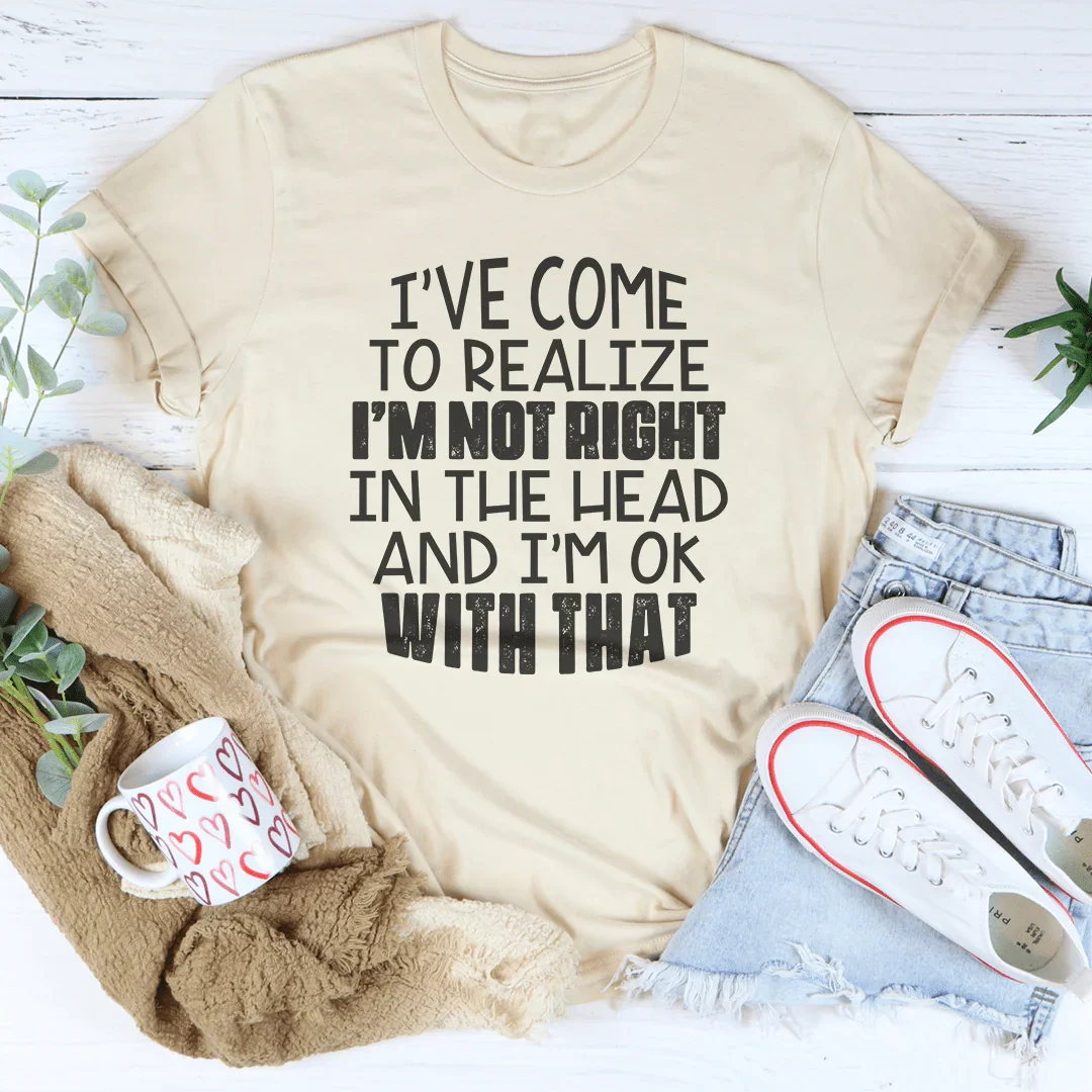 I've Come To Realize Tee