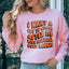 Chase After Me Like Michael Does Laurie Sweatshirt