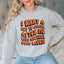 Chase After Me Like Michael Does Laurie Sweatshirt