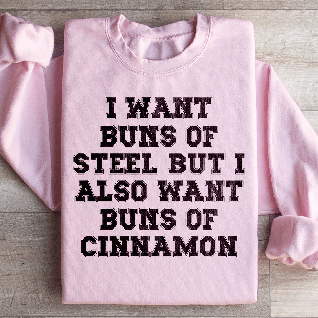 Sudadera con la frase "Quiero bollos de acero"