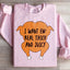 Thick and Juicy Statement Sweatshirt