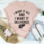 Camiseta Lo quiero todo y lo quiero entregado