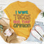 I Want Tacos Not Your Opinion Tee - Korvel