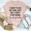 I Want To Do Hot Girl Stuff Tee