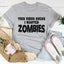 Camiseta "Quería Zombies"