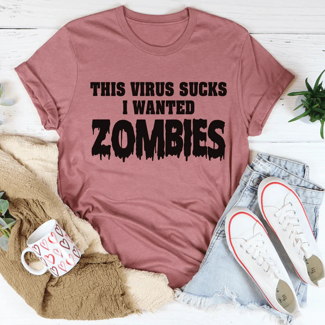 Camiseta "Quería Zombies"