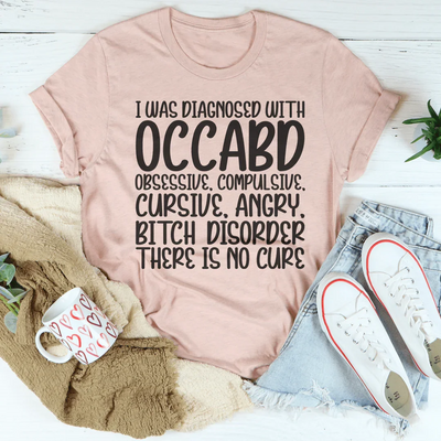 Me diagnosticaron OCCABD Tee