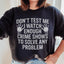 I Watch Enough Crime Shows Sweatshirt