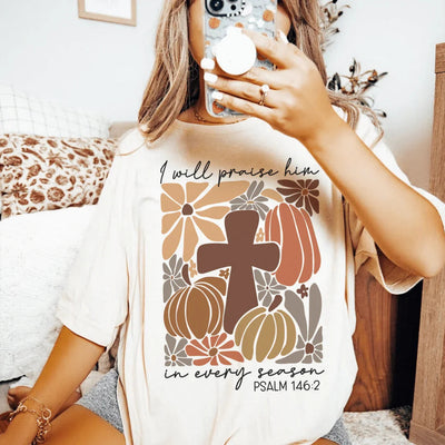 Lo alabaré en cada temporada Salmo 1462 Tee