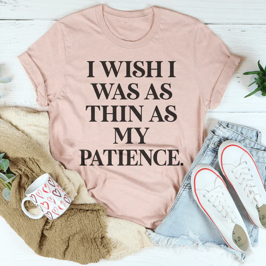 Patience Tee: A Witty Statement for Everyday Wear - Korvel