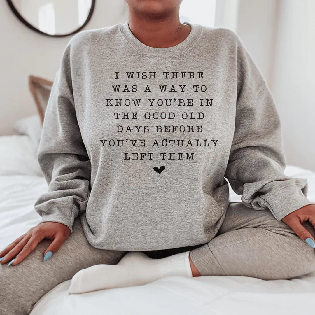 Sweatshirt des bons vieux jours