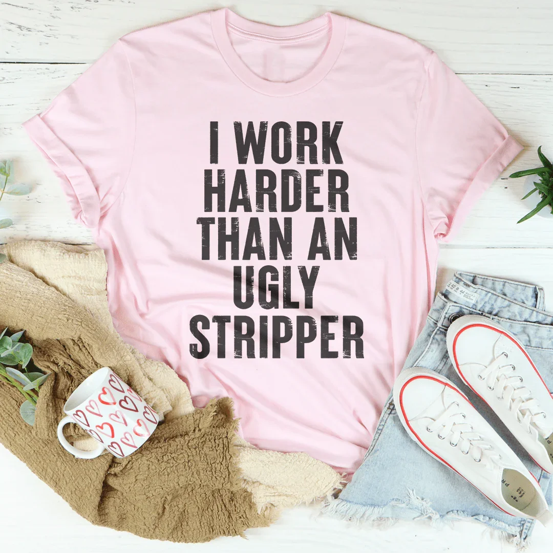 Camiseta "Trabajo más duro"