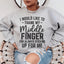 I Would Like To Thank My Middle Finger Sweatshirt
