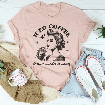 Camiseta de Café Helado Porque Asesinar Está Mal