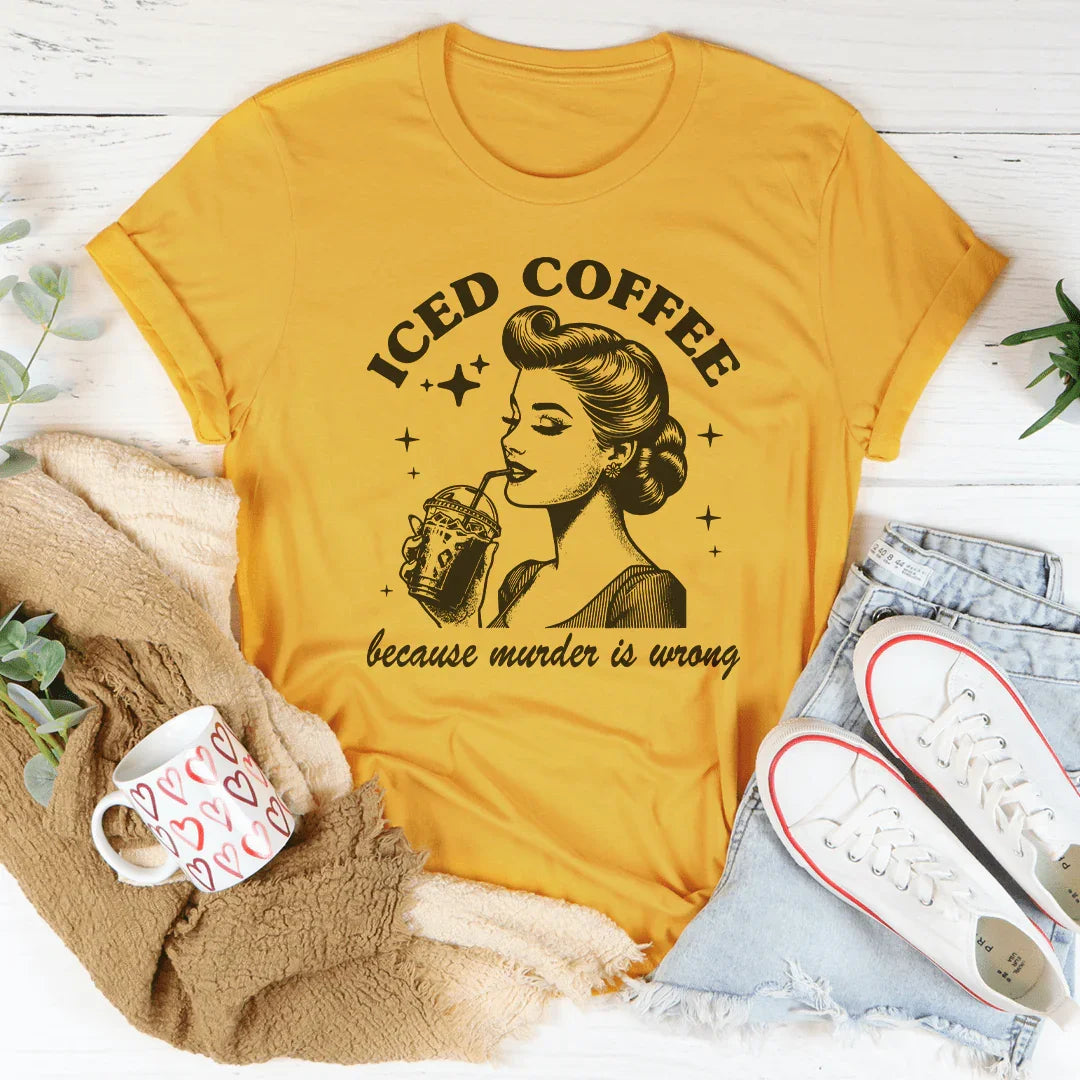 Camiseta de Café Helado Porque Asesinar Está Mal