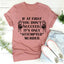 T-shirt Si au Premier Essai Vous Ne Réussissez Pas