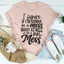 Hot Mess Tee - Embrace Your Sassy Side