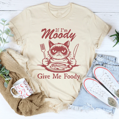Si estoy de mal humor, dame una camiseta con comida